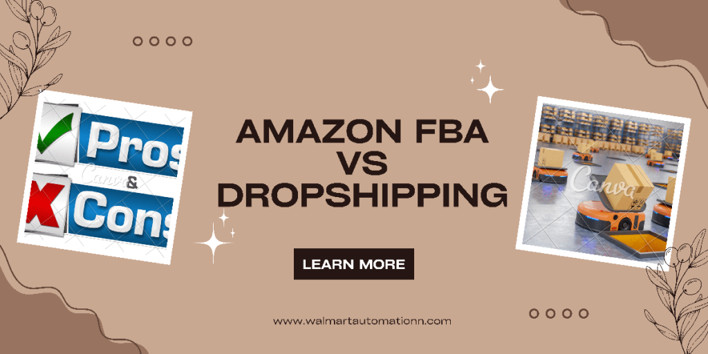 Amazon Fba vs Dropshipping compare