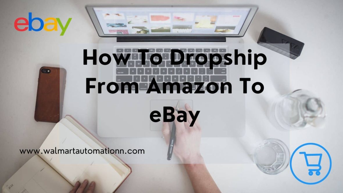How To Dropship From Amazon To eBay