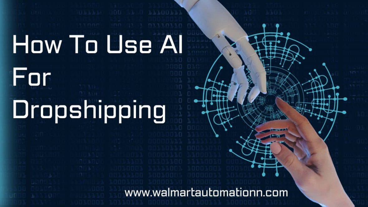 How To Use AI For Dropshipping