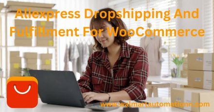 Aliexpress Dropshipping And Fulfillment For WooCommerce