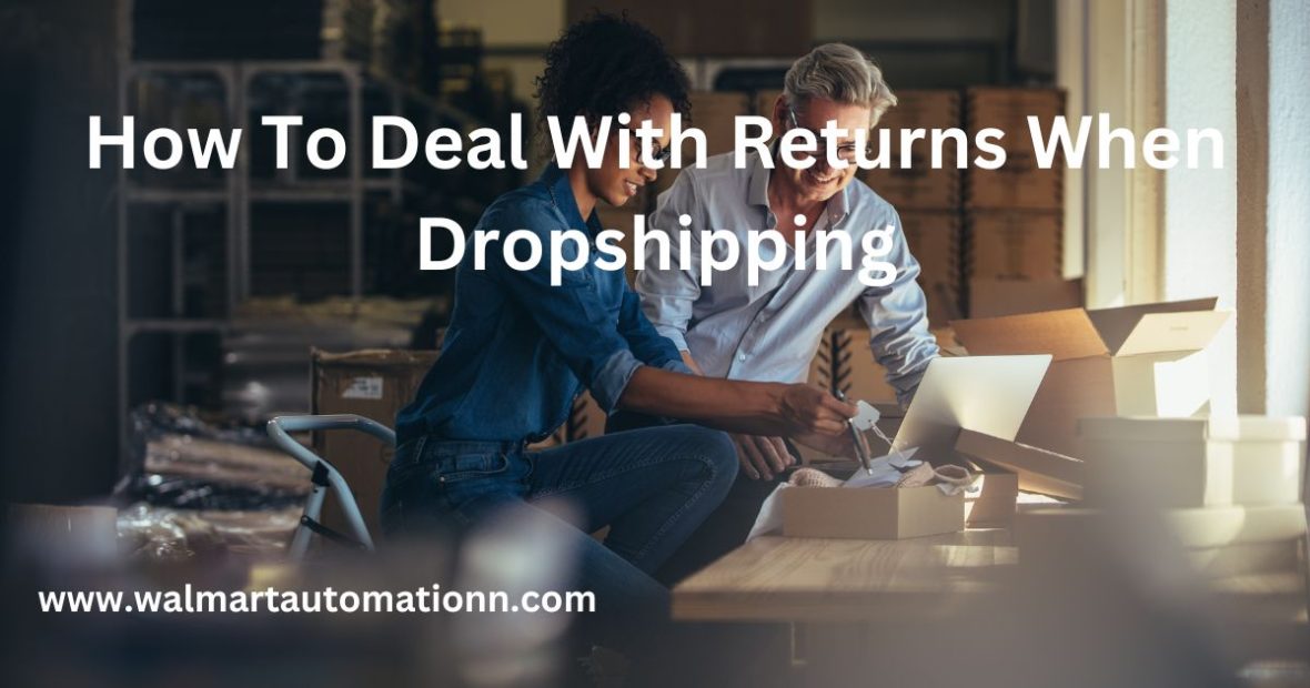 How To Deal With Returns When Dropshipping