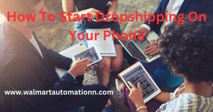 How To Start Dropshipping On Your Phone