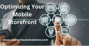 Optimizing Your Mobile Storefront