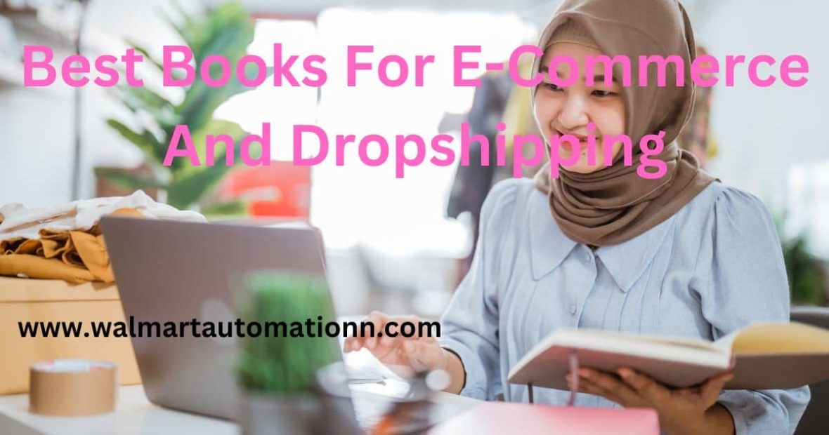 Best Books For E-Commerce And Dropshipping
