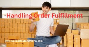 Handling Order Fulfillment